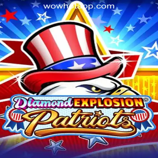 DiamondExplosionPatriots: A Dazzling Entry into WOWHOT Oficial Slots Brasil