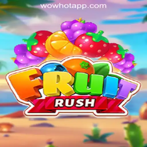 Discover the Exciting World of FruitRush: WOWHOT Oficial Slots Brasil #1