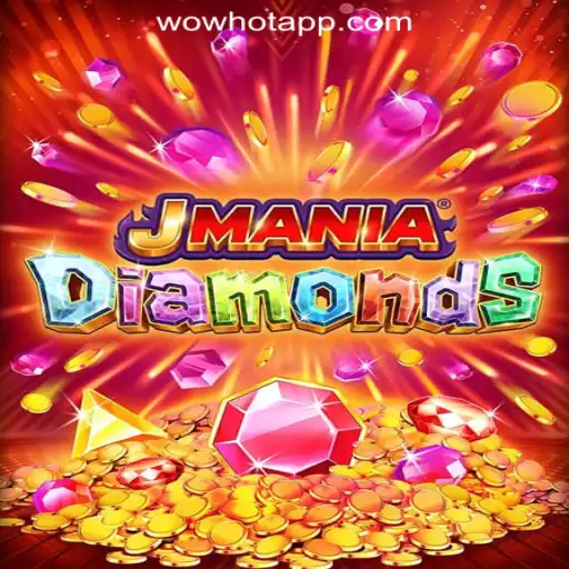 Exploring JManiaDiamonds: WOWHOT Oficial Slots Brasil #1