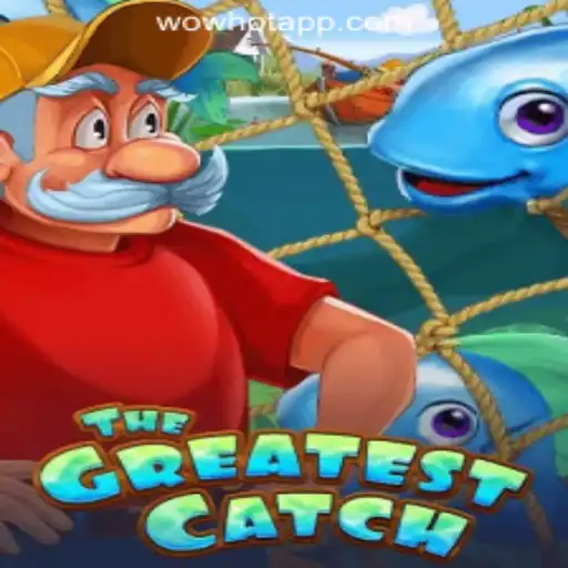 Discover the Thrills of 'TheGreatestCatch' with WOWHOT Oficial Slots Brasil #1